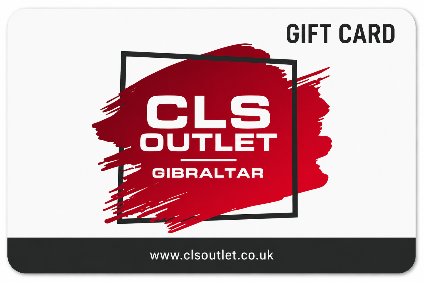 CLS Outlet Gibraltar Gift Card